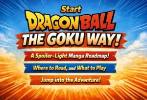 Start Dragon Ball the Goku Way