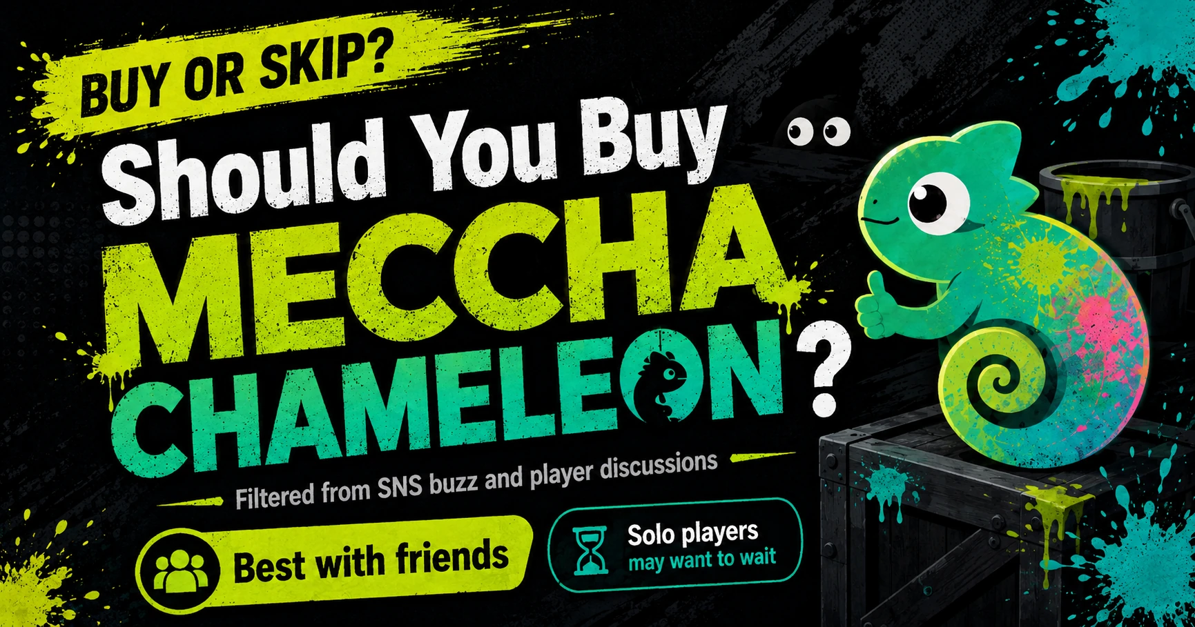 meccha-chameleon-review-buy-or-skip